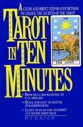 Tarot in Ten Minutes by R. T. Kaser 1992, Paperback, Reissue