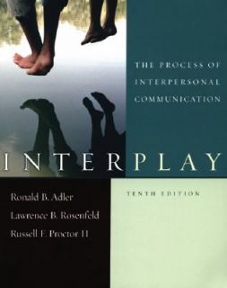  Communication by Ronald B. Adler, Russell F., II Proctor, Lawrence B 