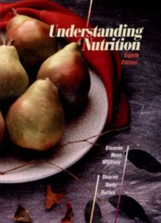 Understanding Nutrition by Cataldo, Rolfes and Eleanor Noss Whitney 