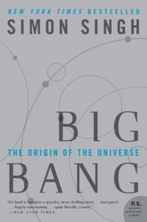   Bang The Origin of the Universe by Simon Singh 2005, Paperback