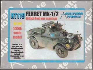 ACCURATE ARMOUR 1/35TH SCALE   KT119   FERRET Mk 1/2 BRITISH SCOUT CAR
