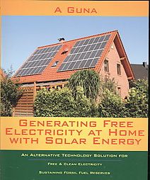 Generating Free Electricity at Home With Solar Energy by A. Guna, a 