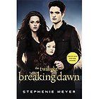 Breaking Dawn Pt. II by Stephenie Meyer (2012, Paperback, Movie Tie In 