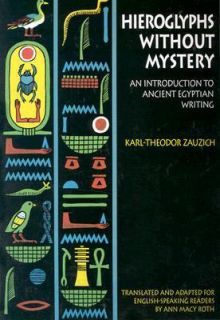   Egyptian Writing by Karl Theodor Zauzich 1992, Paperback