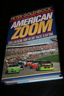 American Zoom  Stock Car Racing   from the Dirt Tracks to Daytona by 