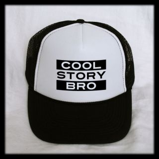 Cool Story Bro Trucker Hat Cap Mesh Back Snapback Funny Novelty