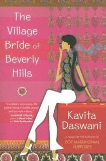 The Village Bride of Beverly Hills by Kavita Daswani 2005, Paperback 