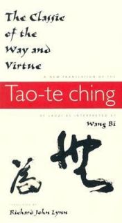 The Classic of the Way and Virtue A New Translation of the Tao te 