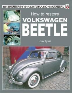How to Restore Volkswagen Beetle by Jim Tyler 2004, Paperback