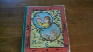 The Little Mother and her Christmas antique book Phebe McKeen D 