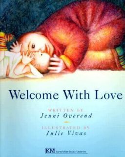 Welcome with Love by Jenni Overend 2000, Hardcover