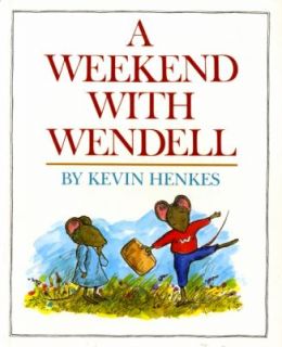 Weekend with Wendell by Kevin Henkes 1995, Paperback, Reprint