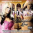 Forbidden Love [PA] by Miss Lady Pinks (CD, Aug 2007, Hi Power Ent.)
