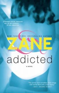 Addicted by Zane 2001, Paperback