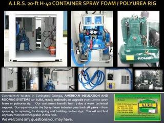 Graco H40 Hydraulic 20 ft Container Spray Foam Insulation Rig