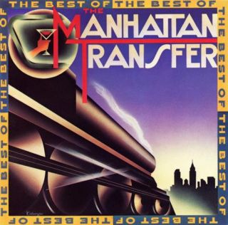 Best of Manhattan Transfer Greatest Hits CD 80s Eighties Pop Cool Jazz 