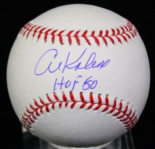 Al Kaline Signed Autographed HOF 80 OML Baseball Ball PSA DNA S70699 