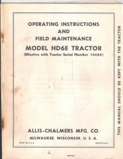 629195 ALLIS CHALMERS OPERATING HD 6E TRACTOR SERIAL NO 14484