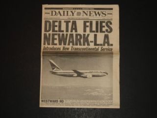 DELTA FLIES NEWARK   LA   Delta Airlines RARE NEWSPAPER from JUNE 1990 
