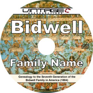 Bidwell Family Name 1884 Tree History Genealogy Biography Book on CD 