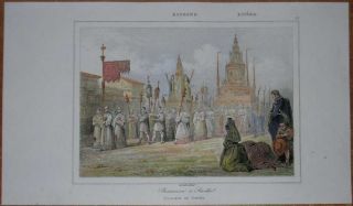 1844 Print Procession in Seville Andalusia Spain 71