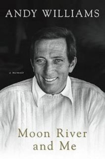 Andy Williams Signed Hard Cover Book Moon River and Me 1st Printing 