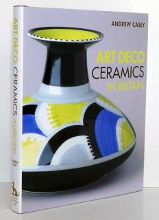 Art Deco Ceramics British Pottery Makers Factories Acc