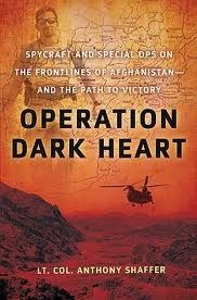 Operation Dark Heart Anthony Shaffer Redacted 1st 1st