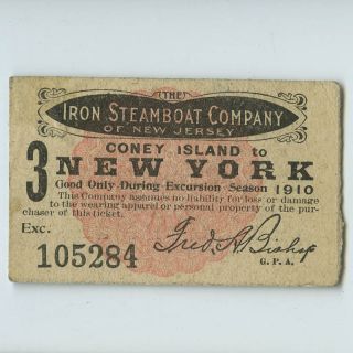    Antique 1910 CONEY ISLAND to NEW YORK CITY Iron Steamboat Co Ticket