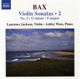Bax Arnold Bax Violin Sonatas Vol 2 New CD