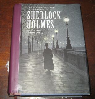    Adventures and the Memoirs of Sherlock Holmes by Arthur Conan Doyle