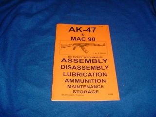 AK 47 Semi Mac 90 do Everything Manual Book Assembly
