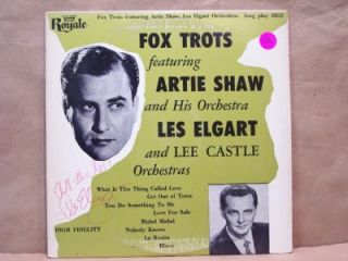 Artie Shaw Les Elgart Lee Castle Fox Trots Signed Royale 10 33 LP 