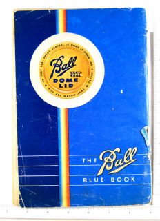 the ball blue book canning recipes nr vintage 1949 the ball blue book 