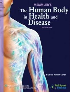   in Health and Disease by Barbara Janson Cohen 2012 1609139054