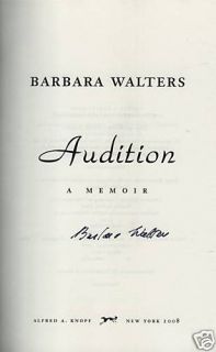 Signed w Full Signature Audition by Barbara Walters 030726646X