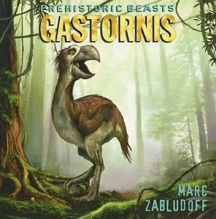 Gastornis by Marc Zabludoff (2009, Hardc