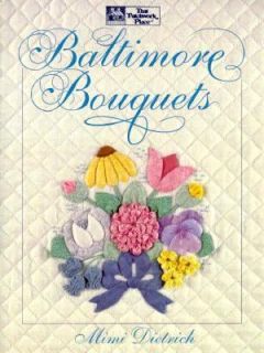 Baltimore Bouquets by Mimi Dietrich 1992, Hardcover