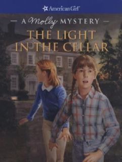 The Light in the Cellar A Molly Mystery by Sarah Masters Buckey 2007 