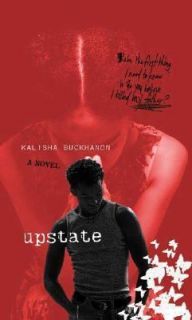 Upstate by Kalisha Buckhanon 2006, Paperback