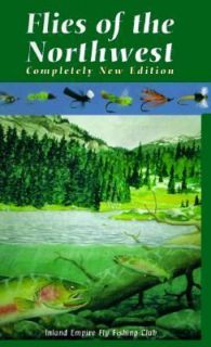 Flies of the Northwest 1998, Paperback, Revised