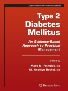 Type 2 Diabetes Mellitus An Evidence Based Approach to Practical 
