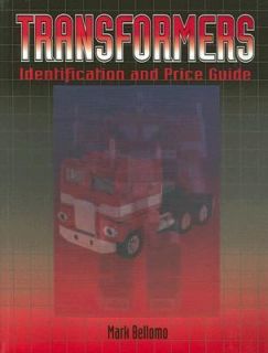 Transformers Identification and Price Guide by Mark Bellomo 2007 