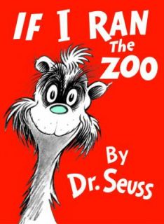 If I Ran the Zoo by Dr. Seuss 1999, Paperback