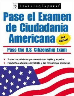 Pasa Examen Ciudadania Americana (Pasa El Examen de Ciudadania 