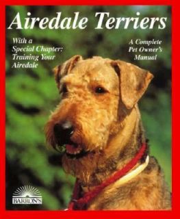 Airedale Terriers by Dorothy M. Miner 1998, Paperback