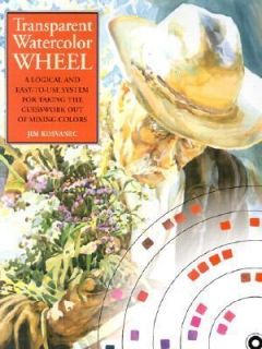 Transparent Watercolor Wheel by Jim Kosvanec 2000, Paperback