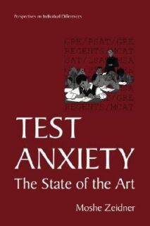 Test Anxiety The State of the Art by M. Zeidner 1998, Hardcover