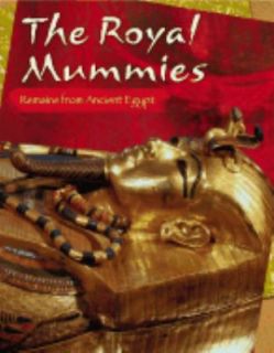 The Royal Mummies Remains from Ancient Egypt Mummies by Eric Kudalis 