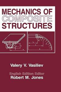 Mechanics of Composite Structures by V. V. Vasiliev 1993, Hardcover 